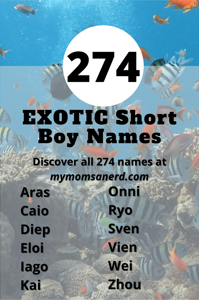 Exotic Short Boy Names