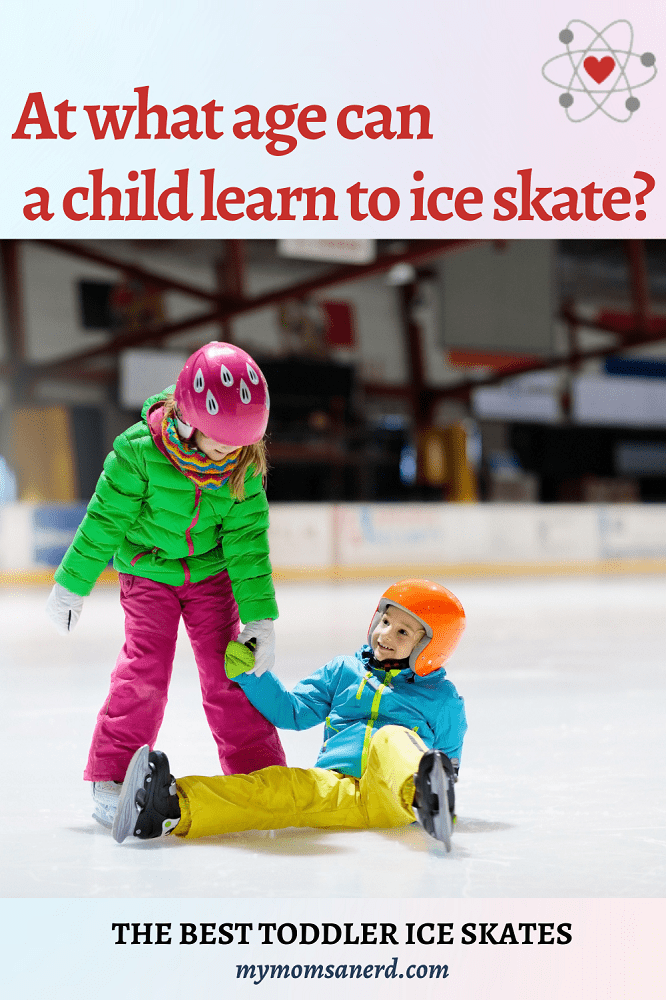 The Best Toddler Ice Skates • My Mom's a Nerd