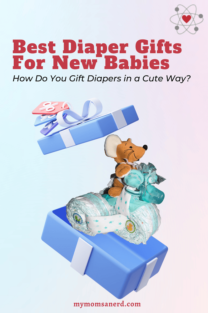 Best Diaper Gifts for New Babies