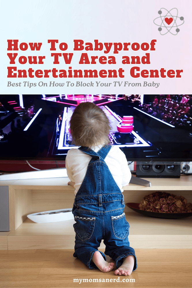 How To Babyproof Your TV Area